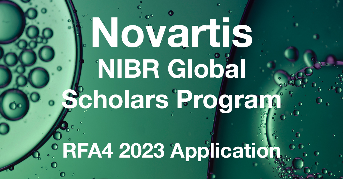 Novartis NIBR Global Scholars Program RFA4 2023 Application in white on green tinted liquid bubbles background