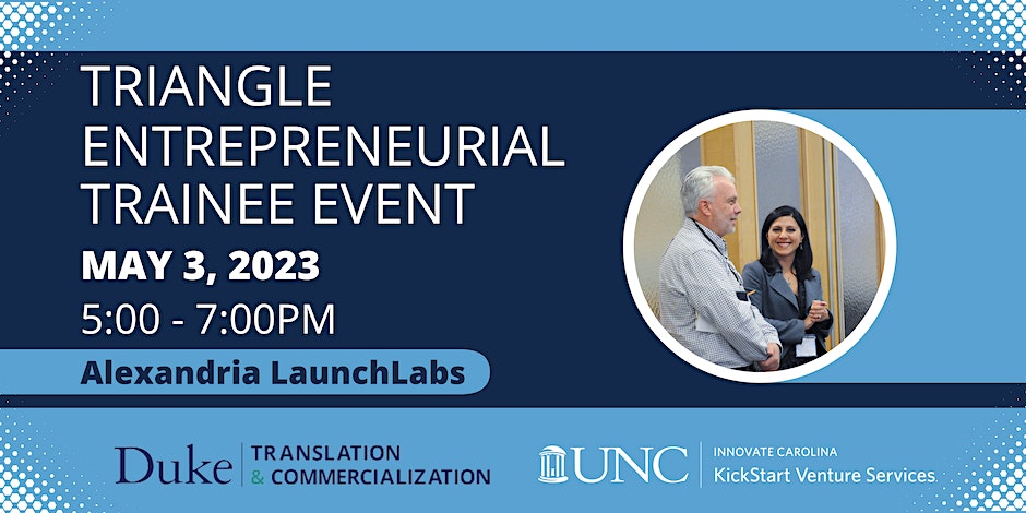 Triangle Entrepreneurial Trainee Event May 3 2023