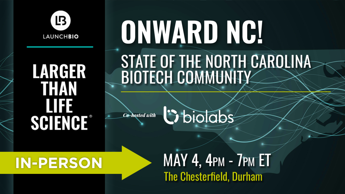 Onward NC! Current State of the North Carolina Biotech Community